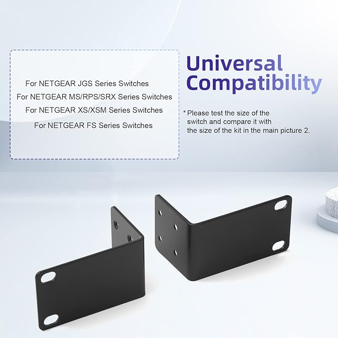 Universal Rack Mount Kit 1U Rack Ears for NETGEAR Series Switches (JGS/MS/RPS/SRX/XS/XSM/FS Series)